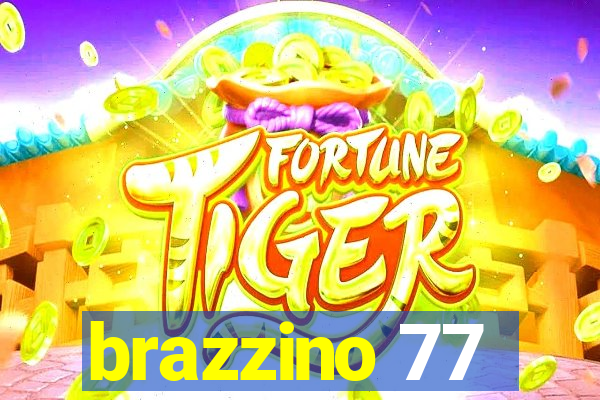 brazzino 77